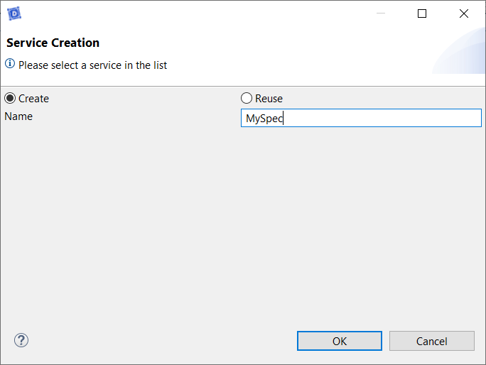 Create Service “MySpec” Create Service “MySpec”
