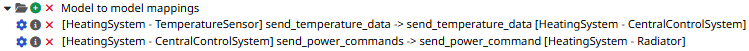 In the Model to model mappings folder, there are two mappings. The first one is send_temperature data, going from the TemperatureSensor to the CentralControlSystem. The second one is send_power_commands, going from the CentralControlSystem to the Radiator.
